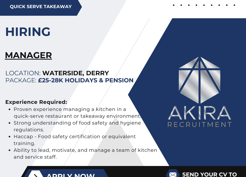 Manager – Quick Serve Takeaway – Waterside, Derry